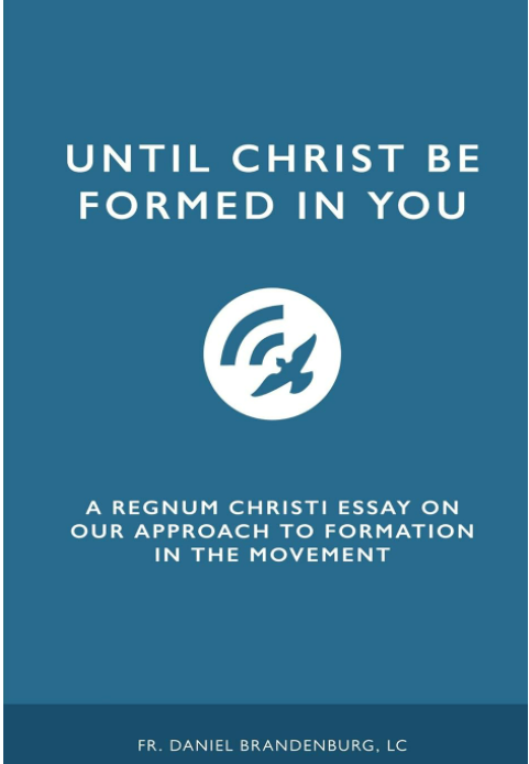 Until Christ Be Formed in You